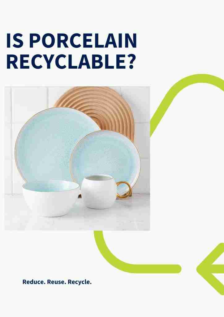 is porcelain recyclable