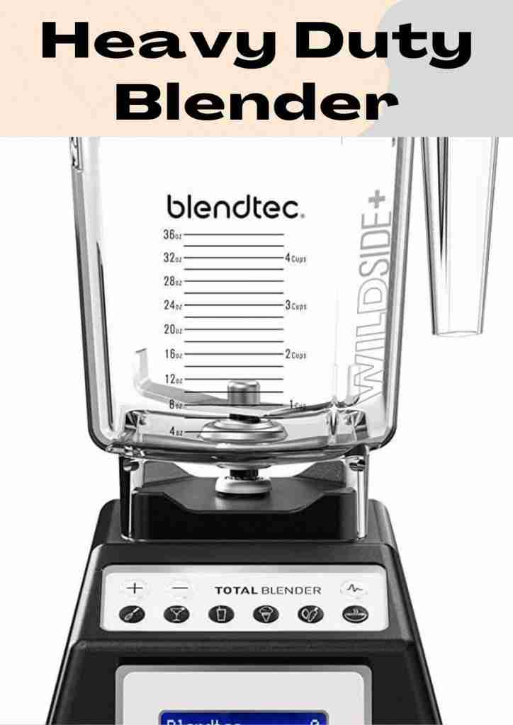 Blendtec Heavy duty Blender for all ingredients