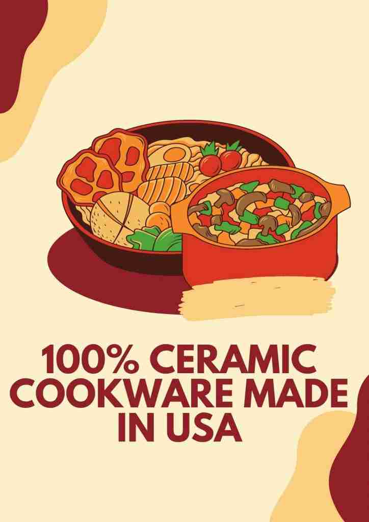 100% ceramic cookware made in usa