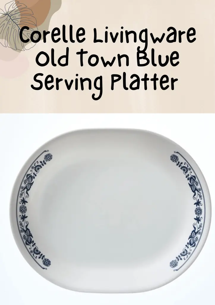 Corelle Livingware Old Town Blue Serving Platter